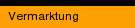 Vermarktung